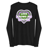 Love Knows No Gender Unisex Long Sleeve Tee