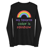 My Favourite Color Is Rainbow Unisex Long Sleeve Tee