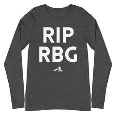 RIP RBG Unisex Long Sleeve T-Shirt