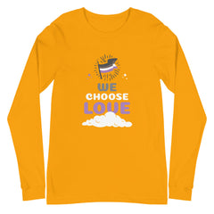 Asexual We Choose Love Unisex Long Sleeve T-Shirt