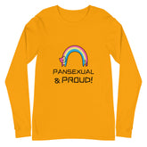 Pansexual & Proud Unisex Long Sleeve T-Shirt