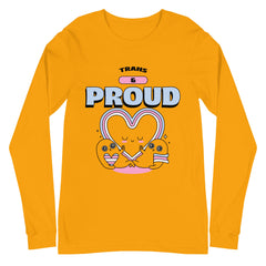 Trans & Proud Unisex Long Sleeve T-Shirt