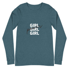 Girl Girl Girl Power Unisex Long Sleeve T-Shirt