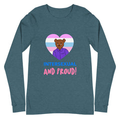 Intersexual And Proud Unisex Long Sleeve T-Shirt