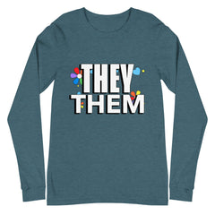 They / Them Unisex Long Sleeve T-Shirt