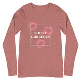 Simply Gorgeous Unisex Long Sleeve T-Shirt