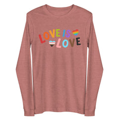 Love is Love LGBTQ Unisex Long Sleeve Tee