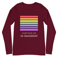 Acceptance Has No Boundaries Unisex Long Sleeve T-Shirt