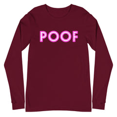 Poof Unisex Long Sleeve T-Shirt