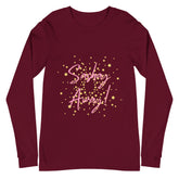 Sashay Away Unisex Long Sleeve T-Shirt