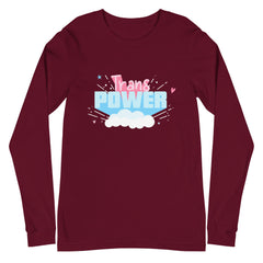 Stand Proud Trans Power Unisex Long Sleeve T-Shirt