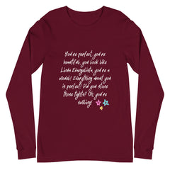 You Look Like Linda Evangelista Unisex Long Sleeve T-Shirt