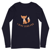 I Give Zero Fox Unisex Long Sleeve T-Shirt