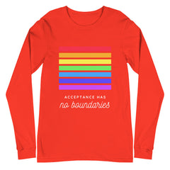 Acceptance Has No Boundaries Unisex Long Sleeve T-Shirt