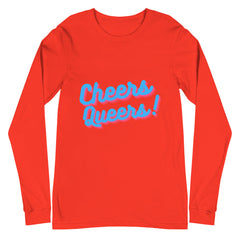 Cheers Queers! Unisex Long Sleeve T-Shirt