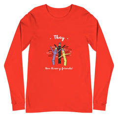 They Non-Binary Friends Unisex Long Sleeve T-Shirt