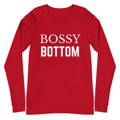 Bossy Bottom Unisex Long Sleeve T-Shirt
