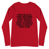 Pro Hoe (Black Text) Unisex Long Sleeve T-Shirt