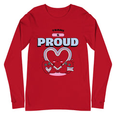 Trans & Proud Unisex Long Sleeve T-Shirt