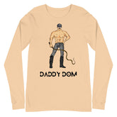 Daddy Dom Unisex Long Sleeve T-Shirt