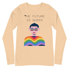 The Future Is Queer Unisex Long Sleeve T-Shirt