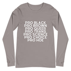 Pro Hoe Unisex Long Sleeve T-Shirt