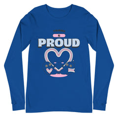 Trans & Proud Unisex Long Sleeve T-Shirt