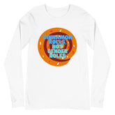 Cinnamon Rolls Not Gender Roles Unisex Long Sleeve T-Shirt