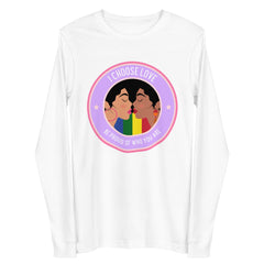I Choose Love Unisex Long Sleeve Tee