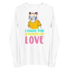 I Have The Color Of Love Unisex Long Sleeve Tee