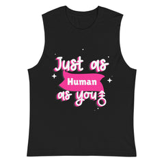 Just As Human As You Muscle Top