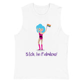 Bitch I'm Fabulous! Drag Queen Muscle Top