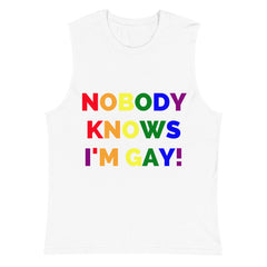 Nobody Knows I'm Gay! Muscle Top