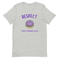 Respect People's Pronouns Please T-Shirt