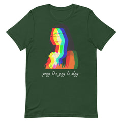 Pray The Gay To Stay T-Shirt