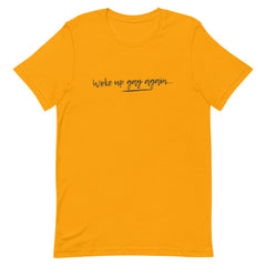 Woke Up Gay Again T-Shirt