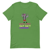 Have A Very Gay Day! T-Shirt