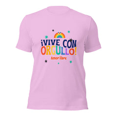 !Vive Con Orgullo! Amor Libre T-Shirt