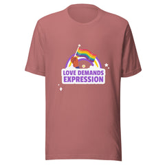 Love Demands Expression T-Shirt
