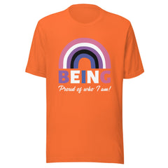 Being Proud Of Who I Am! Genderfluid T-Shirt