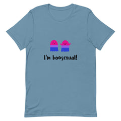 I'm Boosexual T-Shirt