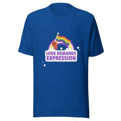 Love Demands Expression T-Shirt