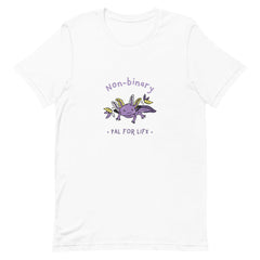 Non-Binary Pal For Life T-Shirt