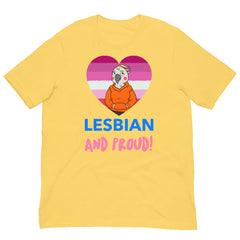 Lesbian and Proud Unisex T-Shirt