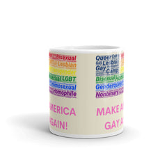 Make America Gay Again! Mug