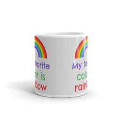 My Favorite Colour Is Rainbow Mug