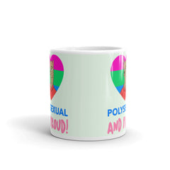 Polysexual And Proud Mug