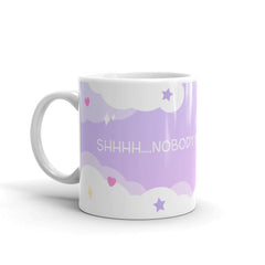 SHHHH. Nobody Knows I'm Gay Mug