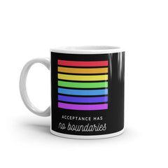 Acceptance Has No Boundaries Mug