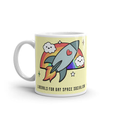 Liberals For Gay Space Socialism Mug